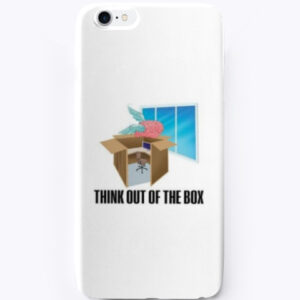 Iphone Case THINK OUT OF THE BOX
